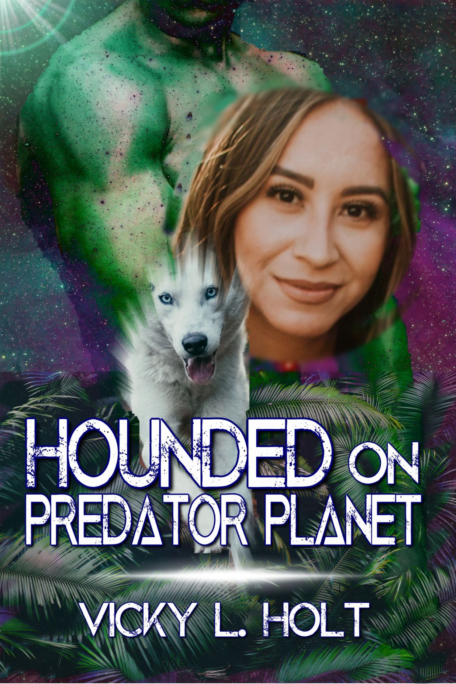 The cover of the book, Hounded on Predator Planet, features a running white wolf and a smiling hispanic/LatinX woman